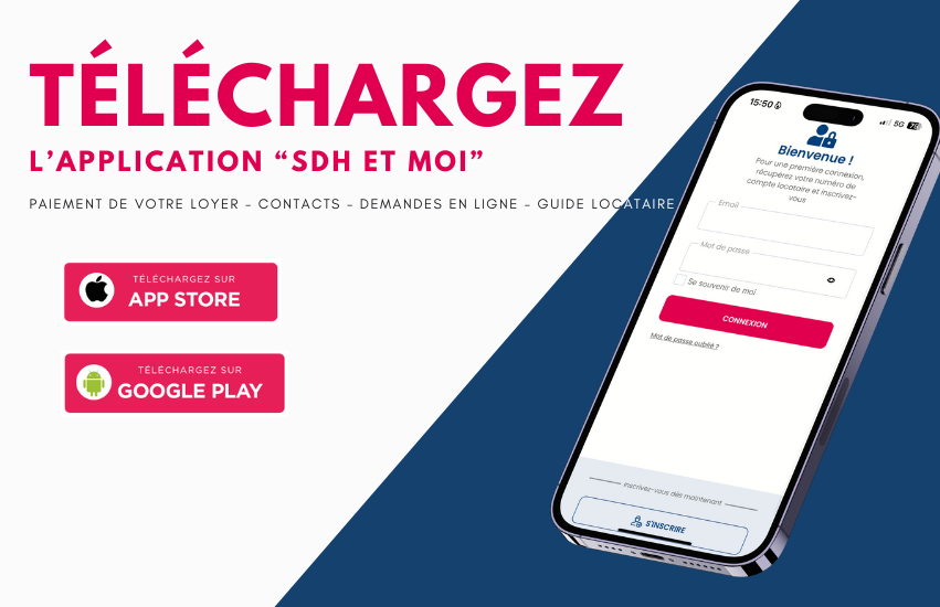 "SDH et Moi" : l'appli locataire pour accompagner vos démarches quotidiennes